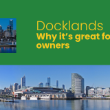 Docklands: why it is great for Airbnb owners